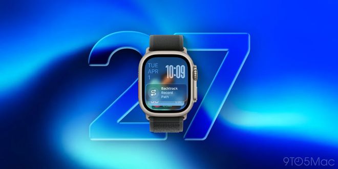 苹果watchOS 27前瞻